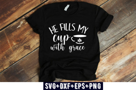 He Fills My Cup with Grace
