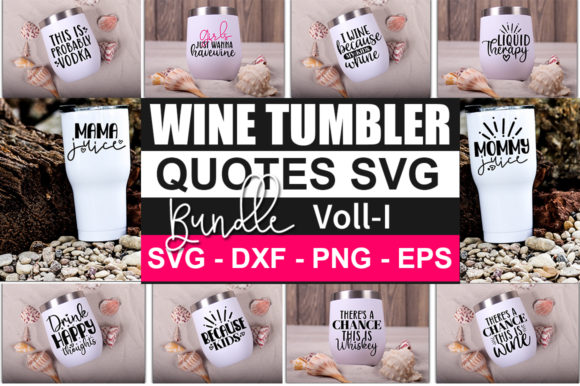 Wine Tumbler Quotes Bundle